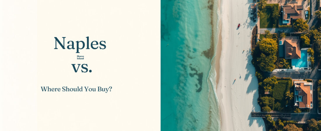 Naples vs. Marco Island: Which Should You Buy In?